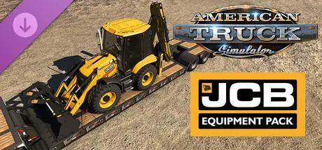 DLC JCB Equipment Pack pour American Truck Simulator avec chargeuse-pelleteuse JCB sur remorque surbaissée