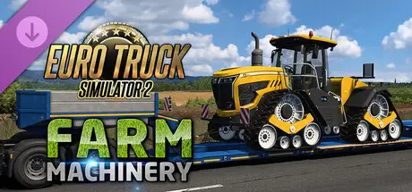 DLC Steam Farm Machinery pour Euro Truck Simulator 2