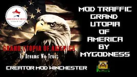 Visuel du mod Traffic Trailers Grand Utopia of America avec drapeau américain, aigle blanc et texte de présentation du mod.