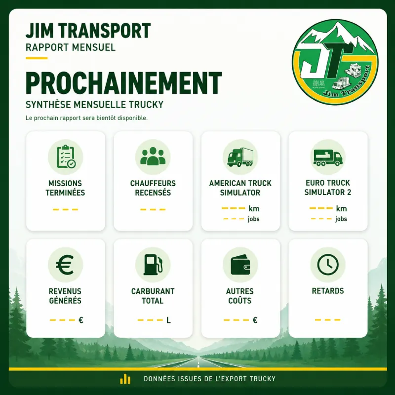 Visuel Jim Transport annonçant la prochaine synthèse mensuelle Trucky avec statistiques en attente de publication.