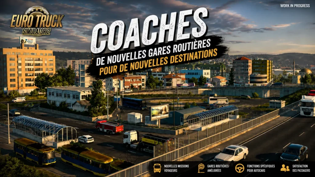 ETS2 Coaches avec nouvelles gares routières et autocars dans Euro Truck Simulator 2