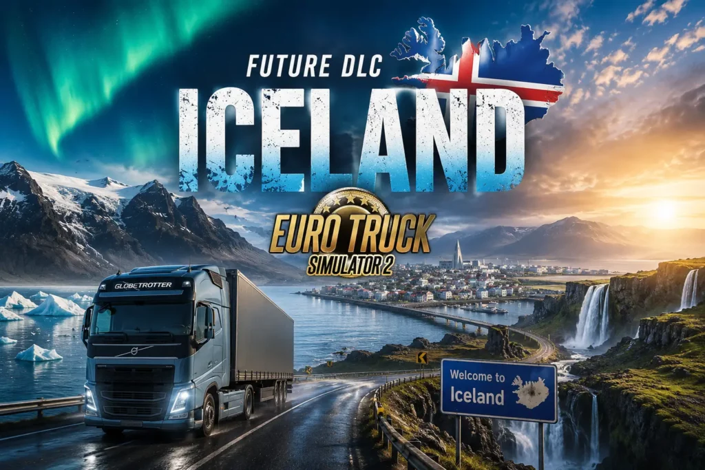 ETS2 Iceland : tout ce que l’on sait sur le futur DLC