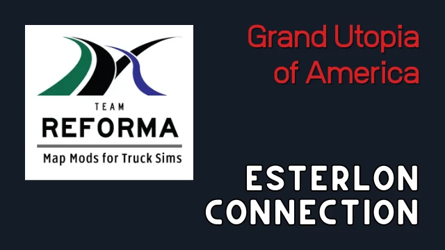 Grand Utopia of America – connexion avec Esterlon Map de Team Reforma.