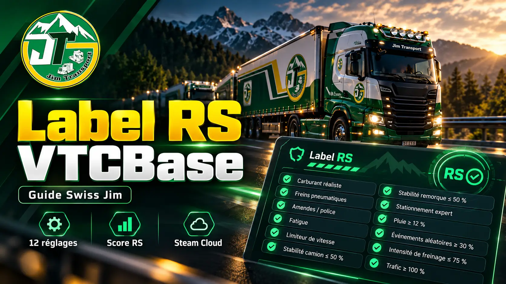 Guide Label RS VTCBase avec 12 réglages, score RS et Steam Cloud sur ETS2 et ATS